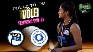 PAULISTA DE VÔLEI FEM SUB21  SEMIFINAL  PINHEIROS X LOUVEIRA [upl. by Hume]