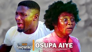 Osupa Aiye  Latest Yoruba movie 2024 Adeniyi Johnson Biola Adebayo Luyek Adewale [upl. by Yardley]