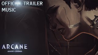 Arcane Season 2  Official Trailer Music [upl. by Reffotsirk]