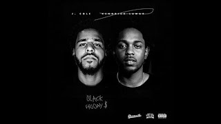 Kendrick Lamar amp J Cole  Black Friday [upl. by Erret]