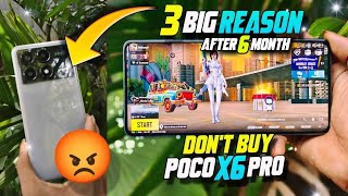 🌀 buy poco x6 pro for gaming  3 Big problem in poco x6 pro😭  poco x6 pro long term review😔 [upl. by Llahsram]