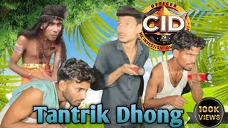 CID  Tantrik ka Dhong  Comedy video  Sm Comedy Group  Part5 [upl. by Ilyk]