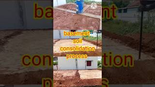 Basement soil consolidation process shorts home building house rohithcivil [upl. by Beghtol435]