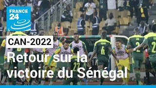 CAN2022  Retour sur la victoire et la qualification du Sénégal face au Burkina Faso 31 [upl. by Florian]