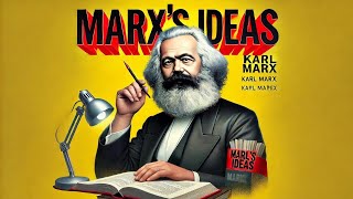 The Legacy of Karl Marx Economics Philosophy and Society [upl. by Vihs727]