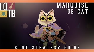 Root Strategy Guide  Marquise De Cat [upl. by Nehgaem]