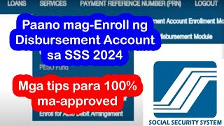 How to Enroll Disbursement Account in SSS 2024 [upl. by Ahsei575]