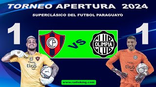 CERRO PORTEÑO VS OLIMPIA TORNEO APERTURA PARAGUAY 2024 FECHA 17 CLÁSICO DEL FUTBOL PARAGUAYO [upl. by Suoicerpal426]