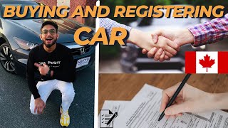 DONT GET SCAMMEDBuying and Registering Your Car in Canada  Full Guide [upl. by Row7]