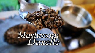 Use this in all your recipes  proper Mushroom Duxelle recipe [upl. by Joon]