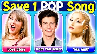 Save One POP Song😉  Most Popular POP Hits Ever🔥🎶 [upl. by Rici65]