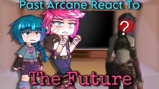 Past Arcane React to The FUTURE  jinx  season 2 spoilers  angst  GCRV  gacha  part 12 [upl. by Eberta]