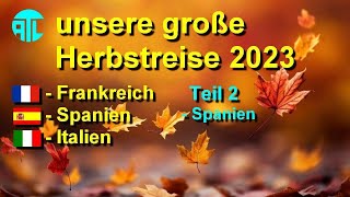 🟡 Herbstreise 2023 Teil 2 🚐 [upl. by Edeline]