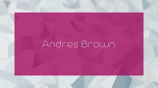 Andres Brown  appearance [upl. by Aihseit]