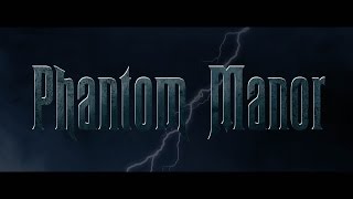 PHANTOM MANOR movie [upl. by Eal]