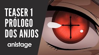 Prólogo dos Anjos  Teaser 1  Anistage [upl. by Bushore]