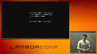 LambdaConf 2015  Idiomatic Scala Your Options Do Not Match Marconi Lanna [upl. by Rafferty]