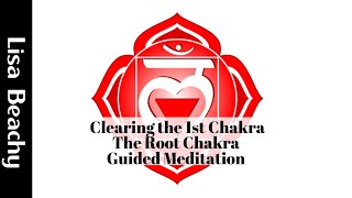 Clearing the 1st Chakra  The Root Chakra Guided Meditation Video [upl. by Hanselka]