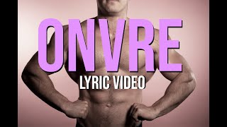 Maro Vame  Onvre Lyric Video Oficial [upl. by Servais]