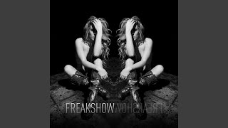 Freakshow [upl. by Trinl77]