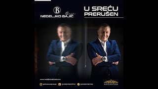 Nedeljko Bajić Baja  U sreću prerušen Official video 2024 [upl. by Imena416]