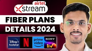 Airtel Xstream Fiber Plans 2024  Airtel Fiber Plans With Tv Channels  Airtel Fiber [upl. by Sedgewinn]