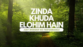 Zinda Khuda ELOHIM Hain  Female Version [upl. by Gordie135]