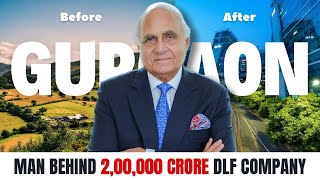 Story behind DLF Success to GURGAON Icon  2 Lakh Crore Company [upl. by Oralle883]