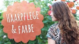 Haarpflege amp Haarfarbe l Favoriten [upl. by Notyarb]