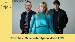 Chvrches Live at The Manchester Apollo Mar 2022 [upl. by Zelig427]