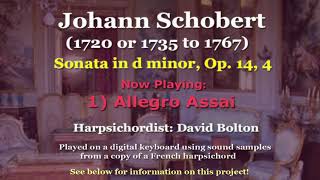 Johann Schobert 1720 1735 – to 1767 Sonata in d minor [upl. by Negrom]