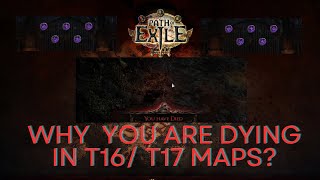 POE 324 WHY AM I GETTING ONE SHOT IN T16  T17 MAPS WATCH VIDEO TO SURVIVE NEW PLAYER FRIENDLY [upl. by Felty]