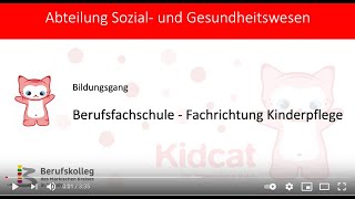 Berufsfachschule  Fachrichtung Kinderpflege [upl. by Haziza]