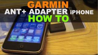 Garmin ANT Adapter for iPhone  Getting Started [upl. by Ettenirt175]