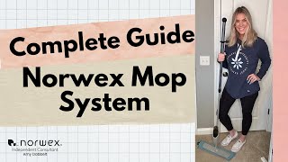 Complete Guide to Your Norwex Mop System [upl. by Ahsemad]