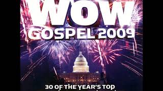 WOW GOSPEL 2009 Full Album PART 2 [upl. by Neltiac]