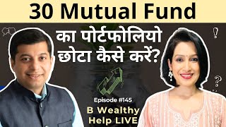 How To Rebalance Mutual Fund Portfolio  Mutual Fund Portfolio Overlap  B Wealthy Help LIVE [upl. by Alliuqet]