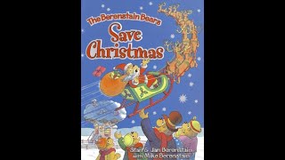 The Berenstain bears save Christmas [upl. by Annayhs200]