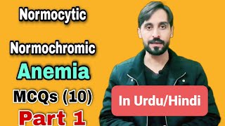 Normocytic Normochromic Anemia MCQs  In UrduHindi  10 MCQs  Part 1  MLT MCQs [upl. by Assyla]