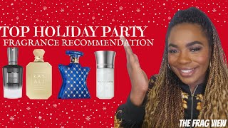 TOP HOLIDAY PARTY FRAGRANCE RECOMMENDATION WHAT ARE YOU WEARING TO THE PARTY THE FRAG VIEW Ep 258 [upl. by Gothart]