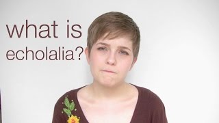 Ask an Autistic 18  What is Echolalia [upl. by Tager]