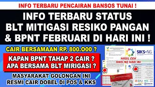 BANJIR BANSOS AKAN DIMULAI❗ BLT MITIGASI PANGAN amp BPNT TAHAP 2 CAIR SERENTAK DI KKS amp POS NANTINYA [upl. by Elaina]