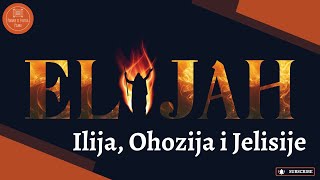 Ilija Ohozija i Jelisije 9 [upl. by Adaline856]