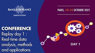 Day 1 realtime data analysis methods amp applications  Conference  Banque de France [upl. by Smallman138]