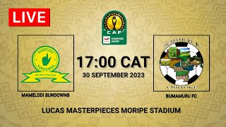 Mamelodi Sundowns vs Bumamuru  CAF Champions League 202324  Match Preview [upl. by Dragoon]