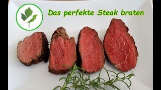 Das perfekte Steak braten einfach und stressfrei für Anfänger [upl. by Turoff394]