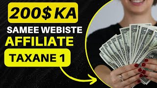 TAXANE 1 AFFILIATE MARKETING 200 HAL WEBSITE  AFSOOMALI [upl. by Marchese]