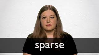 How to pronounce SPARSE in British English [upl. by Giustino]