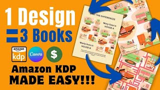 Amazon KDP Book Ideas One Design Three Different Ways  Kids Activity Book kdp tutorial canva [upl. by Salhcin]