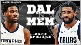 Dallas Mavericks vs Memphis Grizzlies Full Game Highlights  Jan 9  2024 NBA Season [upl. by Nolyaw]